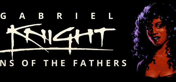 Старое &amp; Доброе. Gabriel Knight: Sins of the Fathers